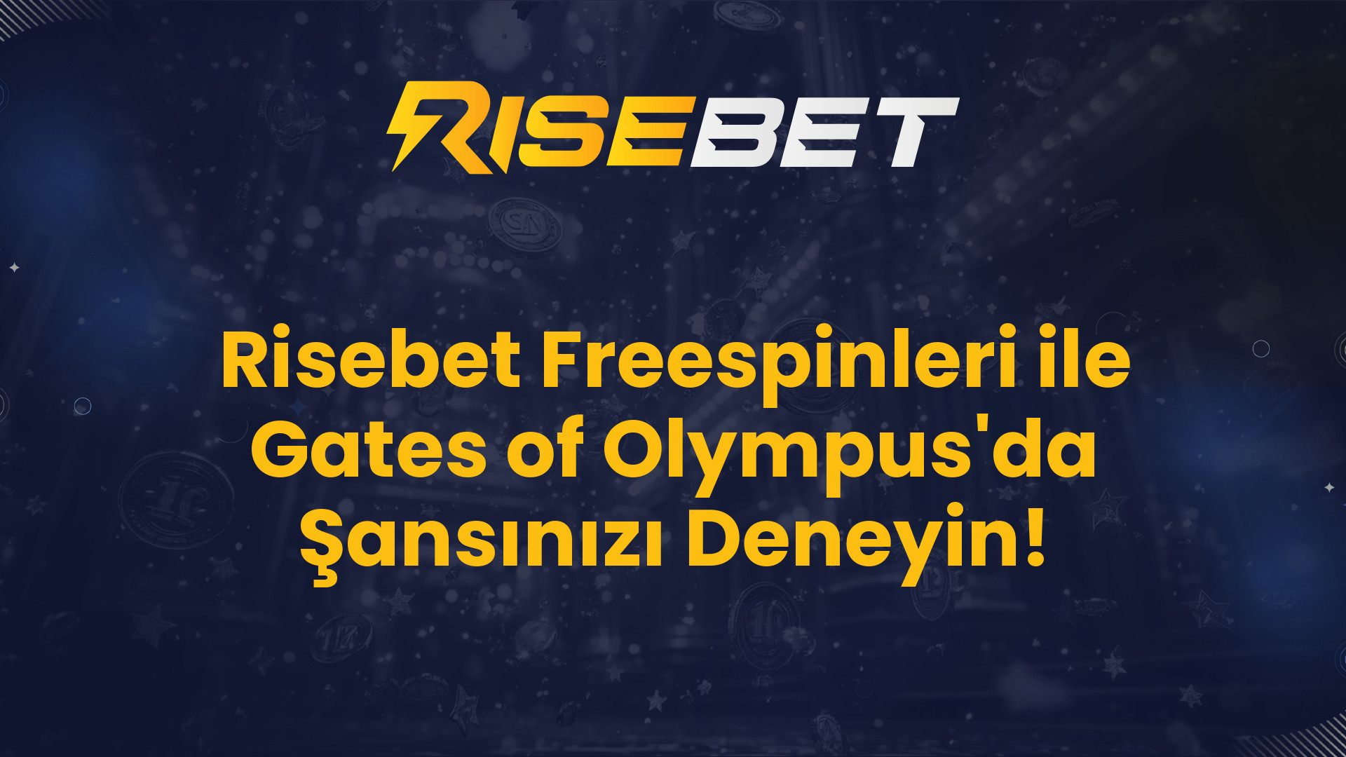 Risebet Freespinleri ile Gates of Olympus'da Şansınızı Deneyin!