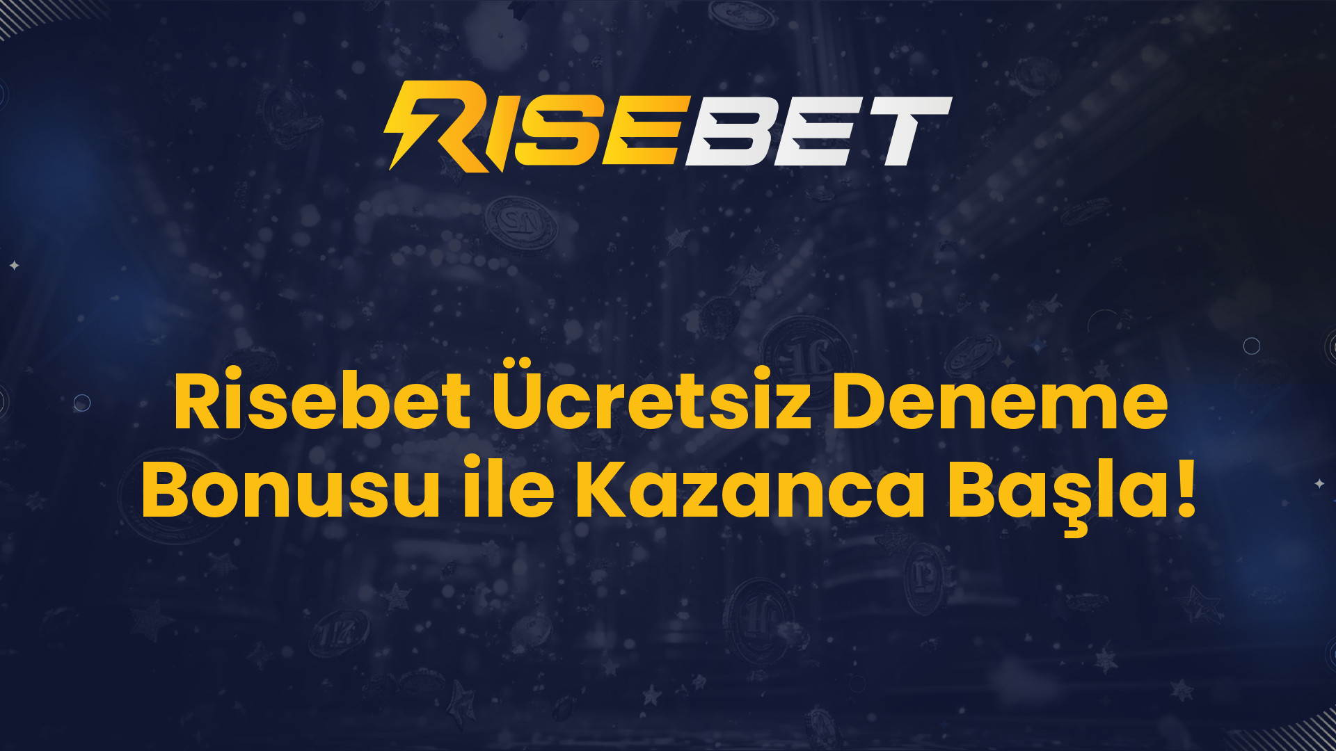 Risebet Ücretsiz Deneme Bonusu ile Kazanca Başla!