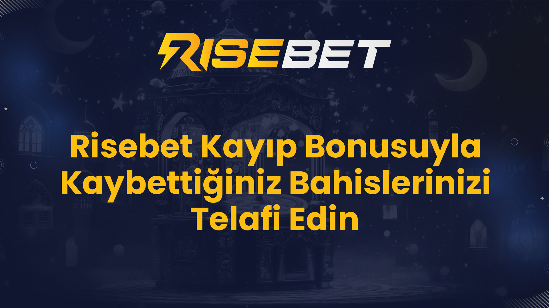 Risebet Kayıp Bonusuyla Kaybettiğiniz Bahislerinizi Telafi Edin
